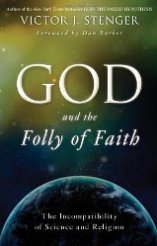 'God and the Folly of Faith' by Victor Stenger