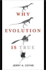 'Why Evolution Is True' by by Jerry A. Coyne