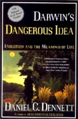 Darwin's Dangerous Idea: Evolution and the Meanings of Life